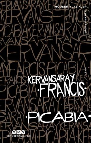 Kervansaray - Modern Klasikler %18 indirimli Francis Picabia