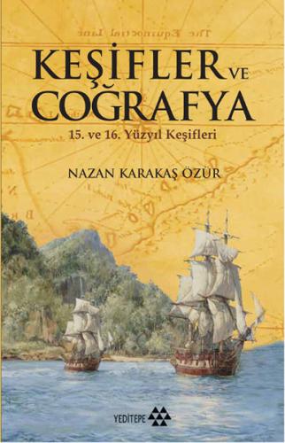 Keşifler ve Coğrafya %14 indirimli Nazan Karakaş Özür