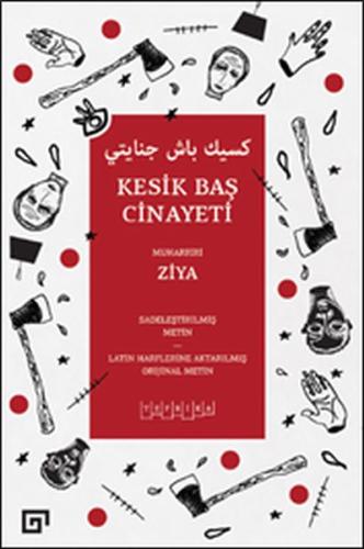 Kesik Baş Cinayeti %20 indirimli Ziya