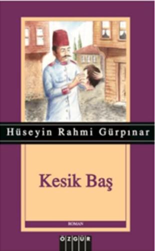 Kesik Baş Hüseyin Rahmi Gürpınar