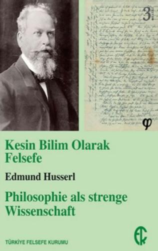 Kesin Bilim Olarak Felsefe %10 indirimli Edmund Husserl