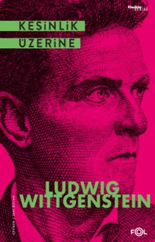 Kesinlik Üzerine %17 indirimli Ludwig Wittgenstein