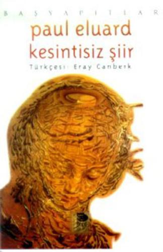 Kesintisiz Şiir %10 indirimli Paul Eluard