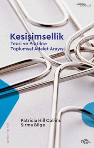 Kesişimsellik –Teori ve Pratikte Toplumsal Adalet Arayışı– %17 indirim