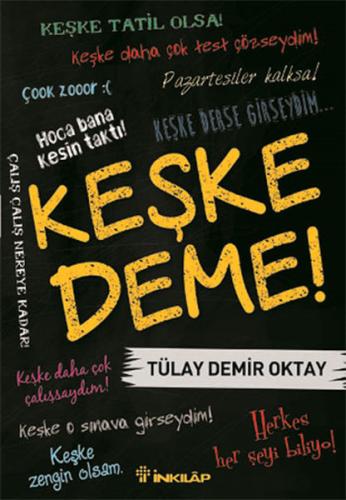 Keşke Deme! %15 indirimli Tülay Demir Oktay