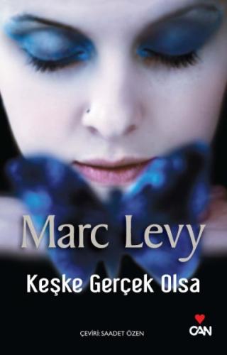 Keşke Gerçek Olsa Marc Levy