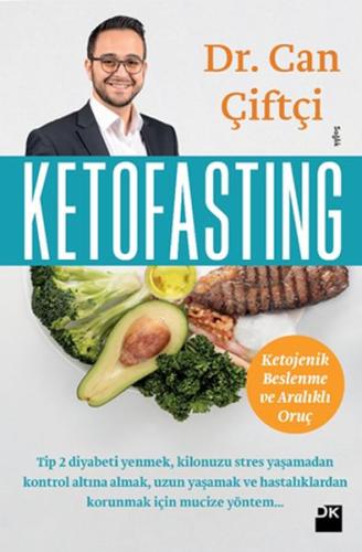 Ketofasting - Ketojenik Beslenme ve Aralıklı Oruç %10 indirimli Can Çi