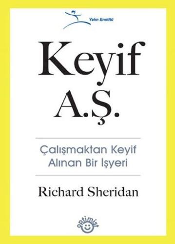 Keyif A.Ş. Richard Sheridan