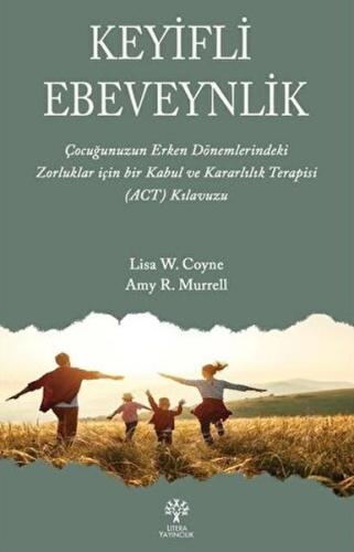 Keyifli Ebeveynlik Amy R. Murrell