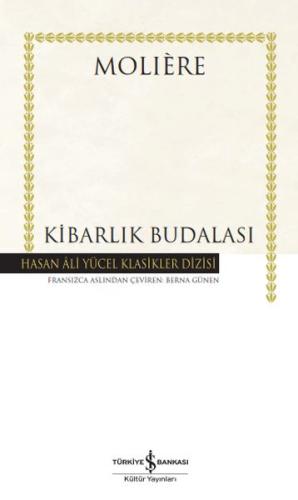 Kibarlık Budalası - Hasan Ali Yücel Klasikleri (Ciltli) %31 indirimli 