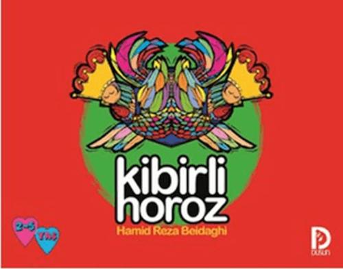 Kibirli Horoz Hamid Reza Beidaghi