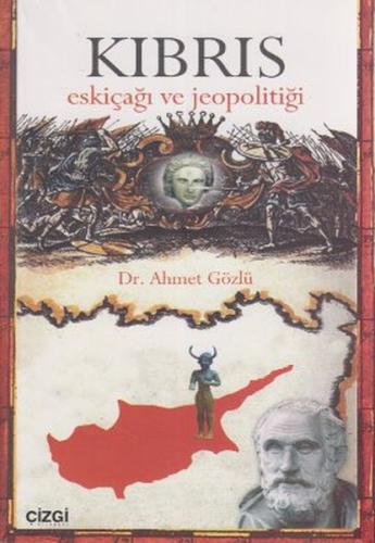 Kıbrıs Eskiçağı ve Jeopolitiği %23 indirimli Ahmet Gözlü