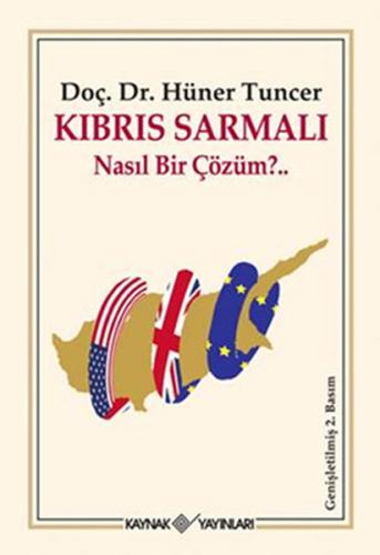 Kıbrıs Sarmalı Nasıl Bir Çözüm? %15 indirimli Hüner Tuncer