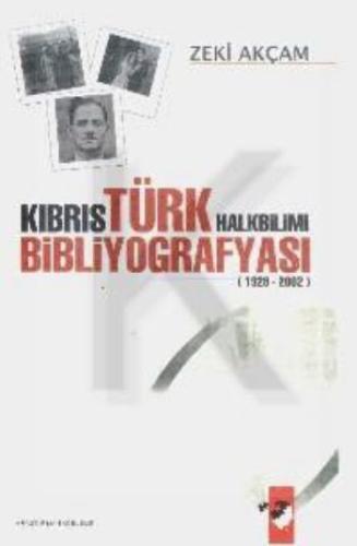 Kıbrıs Türk Halkbilimi Bibliyografyası (1928-2002) Zeki Akçam