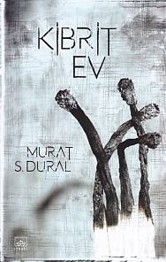 Kibrit Ev %12 indirimli Murat S. Dural