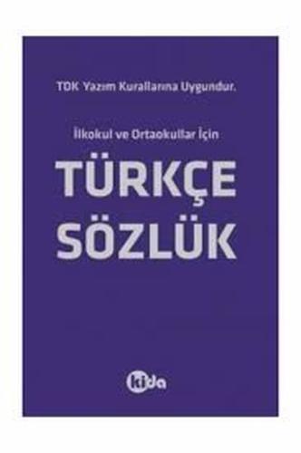 Kida Türkçe Sözlük (TDK Uyumlu) Kolektif