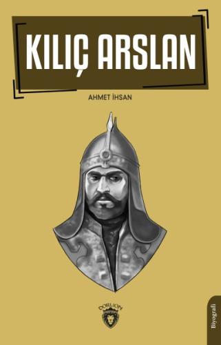 Kılıç Arslan %25 indirimli Ahmet İhsan