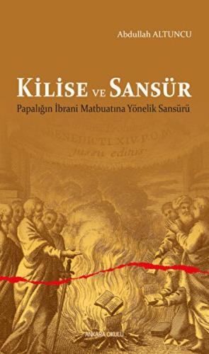 Kilise ve Sansür %20 indirimli Abdullah Altuncu