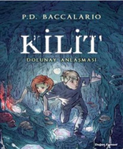 Kilit - Dolunay Anlaşması %10 indirimli P. D. Baccalario