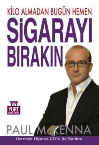 Kilo Almadan Bugün Hemen Sigarayı Bırakın Paul Mckenna