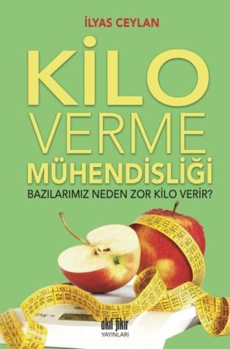 Kilo Verme Mühendisliği - Bazılarımız Neden Zor Kilo Verir? %12 indiri