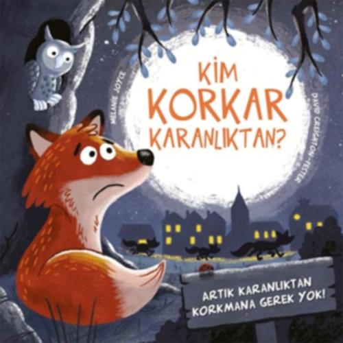 Kim Korkar Karanlıktan? Melanie Joyce