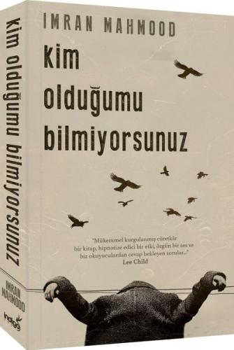 Kim Olduğumu Bilmiyorsunuz %35 indirimli Imran Mahmood