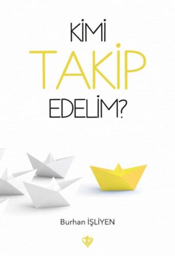 Kimi Takip Edelim ? %13 indirimli Doç. Dr. Burhan İşliyen