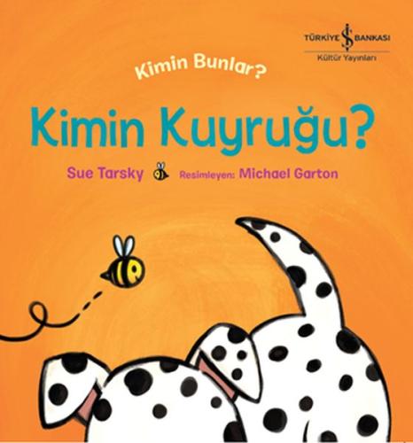 Kimin Kuyruğu - Kimin Bunlar? %31 indirimli Sue Tarsky