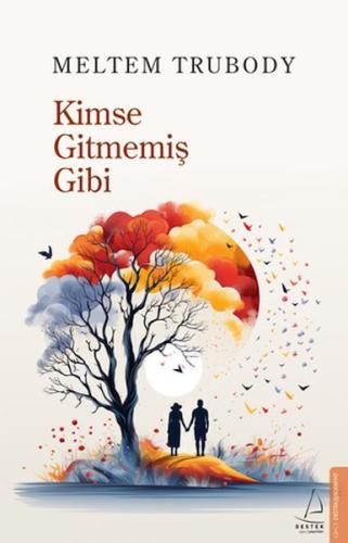 Kimse Gitmemiş Gibi %14 indirimli Meltem Çelikel