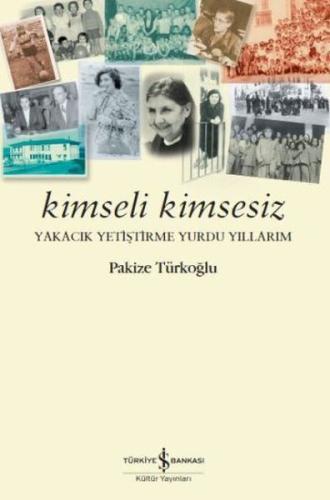 Kimseli Kimsesiz %31 indirimli Pakize Türkoğlu