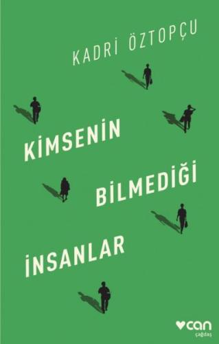 Kimsenin Bilmediği İnsanlar %15 indirimli Kadri Öztopçu