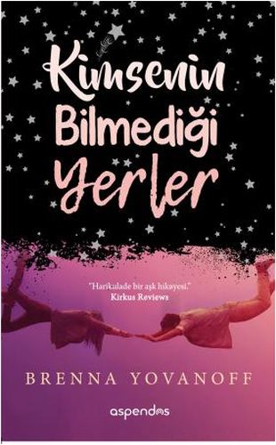 Kimsenin Bilmediği Yerler Brenna Yovanoff