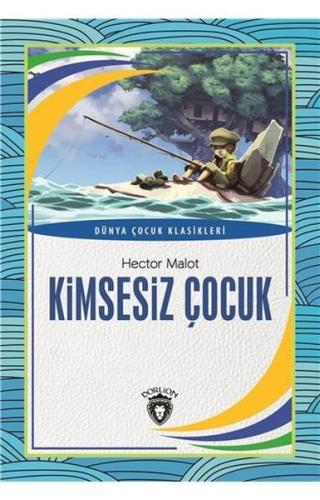 Kimsesiz Çocuk Dünya Çocuk Klasikleri (7-12 Yaş) %25 indirimli Hector 