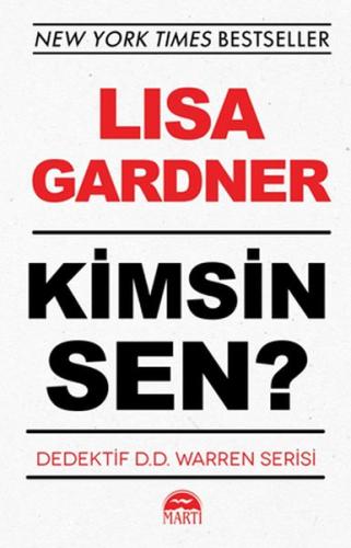 Kimsin Sen? - Dedektif D.D. Warren Serisi %25 indirimli Lisa Gardner