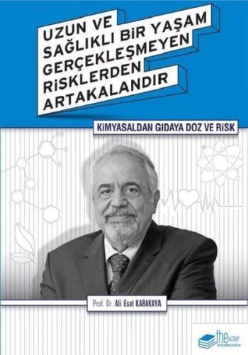 Kimyasaldan Gıdaya Doz ve Risk %20 indirimli Michael Haralambos