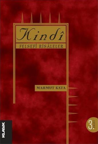 Kindi Felsefi Risaleler (Ciltli) %12 indirimli Mahmut Kaya