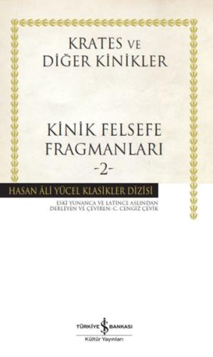 Kinik Felsefe Fragmanları -2 - Hasan Ali Yücel Klasikleri (Ciltli) Kra