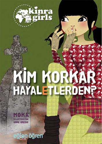 Kinra Girls 4 - Kim Korkar Hayaletlerden %16 indirimli Moka