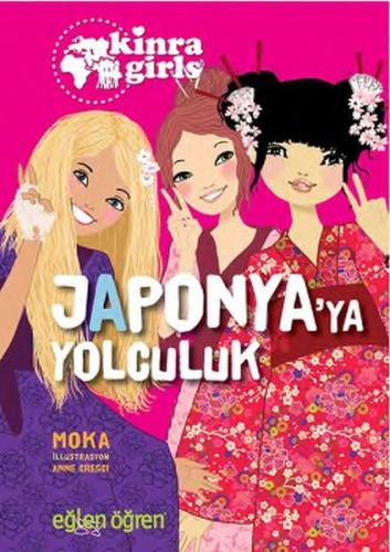 Kinra Girls 5 - Japonyaya Yolculuk %16 indirimli Moka