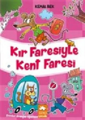 Kır Faresiyle Kent Faresi %20 indirimli Kemal Bek