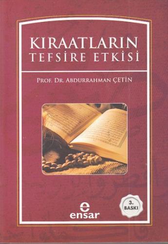 Kıraatların Tefsire Etkisi %18 indirimli Abdurrahman Çetin