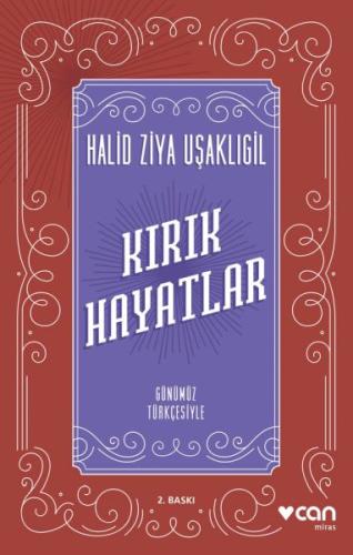 Kırık Hayatlar (Günümüz Türkçesiyle) %15 indirimli Halid Ziya Uşaklıgi