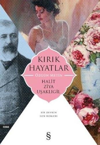 Kırık Hayatlar %10 indirimli Halid Ziya Uşaklıgil