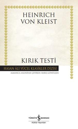 Kırık Testi - Hasan Ali Yücel Klasikleri (Ciltli) %31 indirimli Heinri