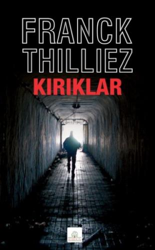 Kırıklar %16 indirimli Franck Thilliez