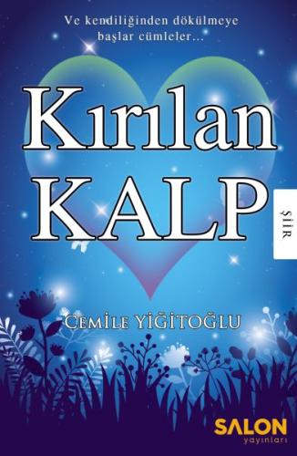 Kırılan Kalp %30 indirimli Cemile Yiğitoğlu