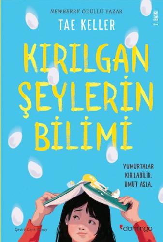 Kırılgan Şeylerin Bilimi - Yumurtalar Kırılabilir Umut Asla %17 indiri