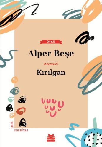 Kırılgan %14 indirimli Alper Beşe