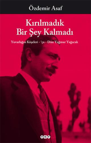 Kırılmadık Bir Şey Kalmadı %18 indirimli Özdemir Asaf